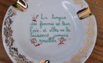 Cendrier vintage / Proverbe / n°6196
